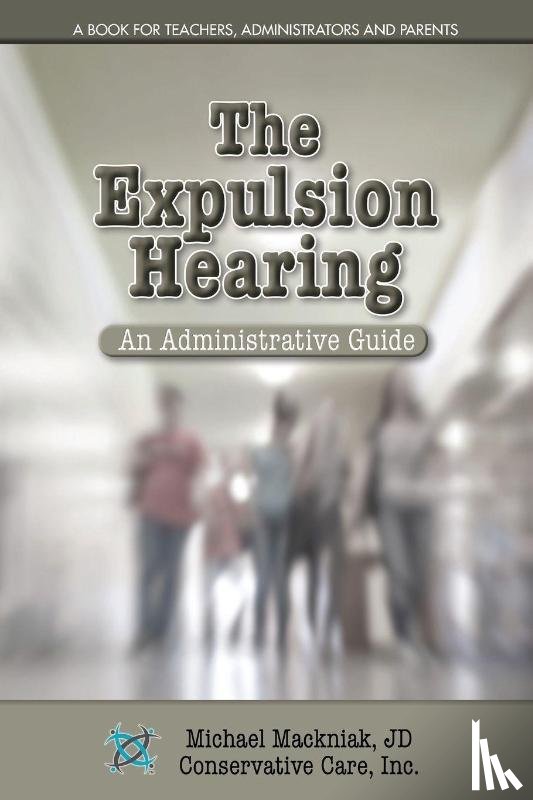 Mackniak, Michael - The Expulsion Hearing