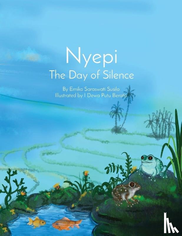Susilo, Emiko Saraswati, Larassanti, Dewa Ayu Dewi - Nyepi