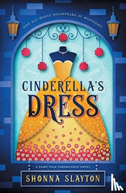 Slayton, Shonna - Cinderella's Dress