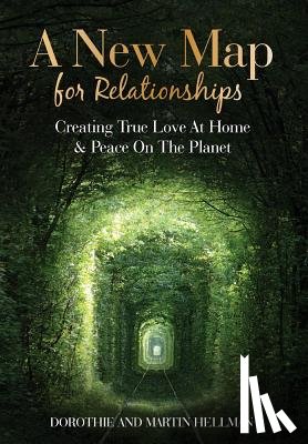 Hellman, Martin E, Hellman, Dorothie L - A New Map for Relationships
