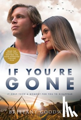 Goodwin, Brittany - Goodwin, B: If You're Gone