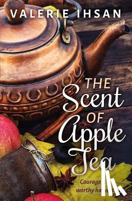 Ihsan, Valerie (Willamette Writers - The Scent of Apple Tea