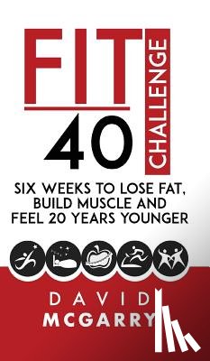 McGarry, David - Fit Over 40 Challenge