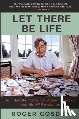 Gosden, Roger Gordon - Let There Be Life