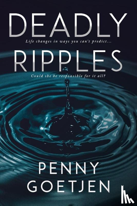 Goetjen, Penny - Deadly Ripples