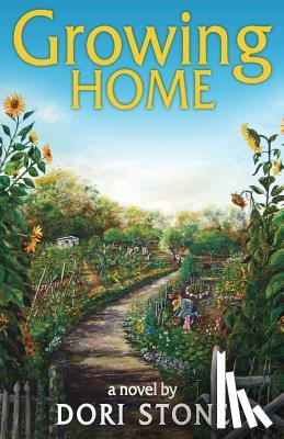 Stone, Dori - Growing Home