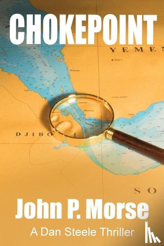 Morse, John P - Chokepoint