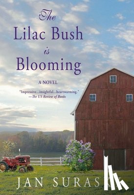 Surasky, Jan - The Lilac Bush Is Blooming