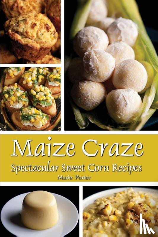 Porter, Marie - Maize Craze
