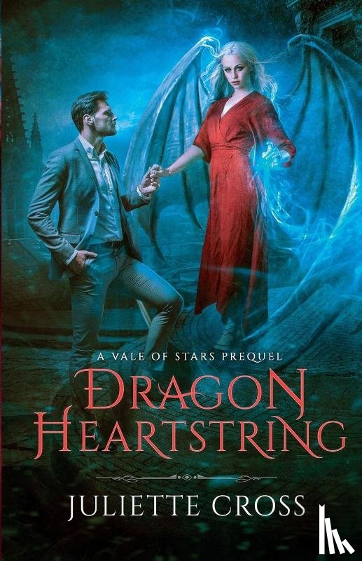 Cross, Juliette - Dragon Heartstring