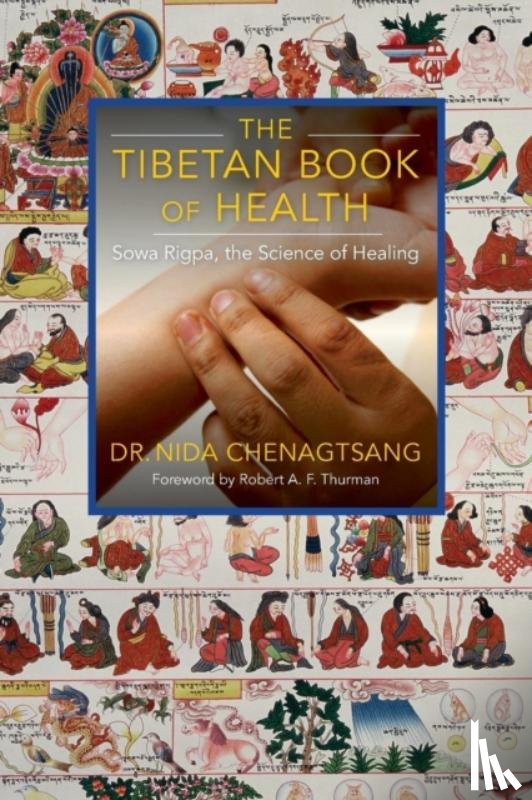 Chenagtsang, Nida - The Tibetan Book of Health