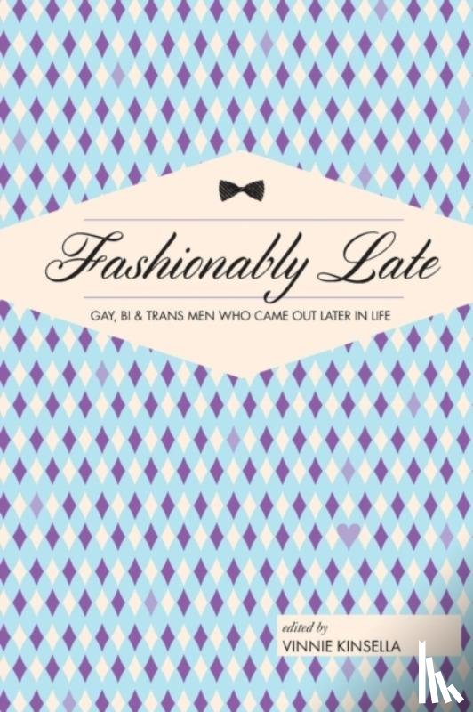  - Fashionably Late