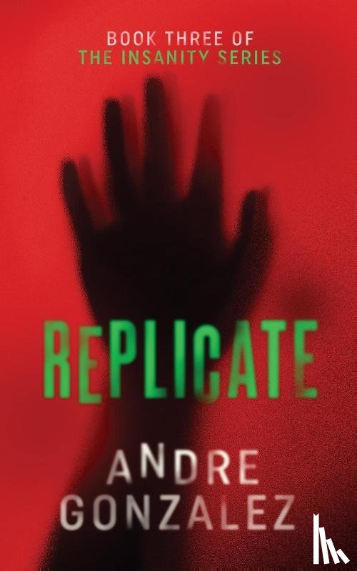 Gonzalez, Andre - Replicate