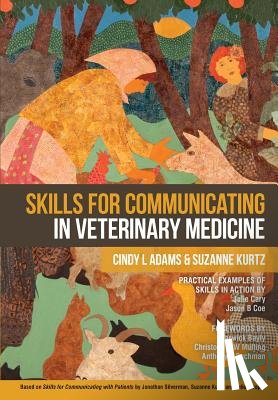 Kurtz, Suzanne - Skills for Communicating in Veterinary Medicine