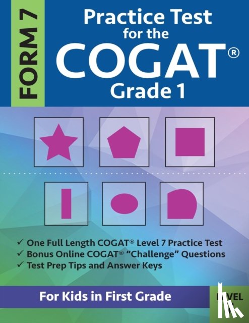 Gifted and Talented Test Prep Team, Origins Publications - Practice Test for the CogAT Grade 1 Form 7 Level 7