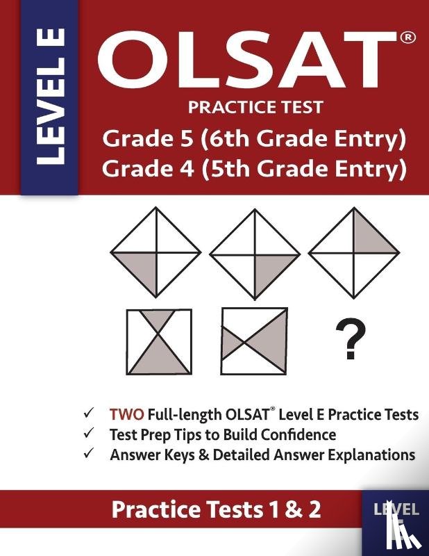 Gifted & Talented Olsat Test Prep Team - OLSAT Practice Test Grade 5 (6th Grade Entry) & Grade 4 (5th Grade Entry) - Level E -