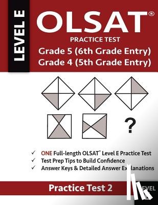 Gifted and Talented - Olsat Practice Test Grade 5 (6th Grade Entry) & Grade 4 (5th Grade Entry)-Test: One Olsat E Practice Test (Practice Test Two), Gifted and Talented 6th
