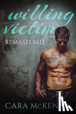McKenna, Cara - Willing Victim: Remastered