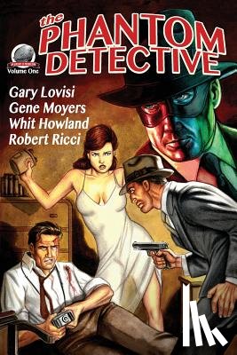 Moyers, Gene - The Phantom Detective Volume One