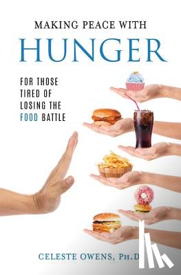 Owens, Celeste - Making Peace with Hunger