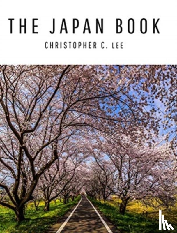 Lee, Christopher C - The Japan Book