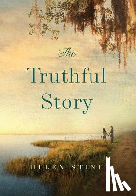 Stine, Helen - Stine, H: Truthful Story