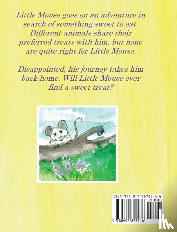 Hollowell, Shana - Little Mouse's Sweet Treat