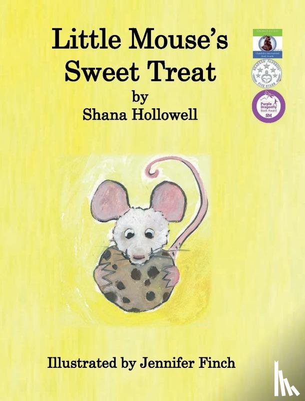 Hollowell, Shana - Little Mouse's Sweet Treat