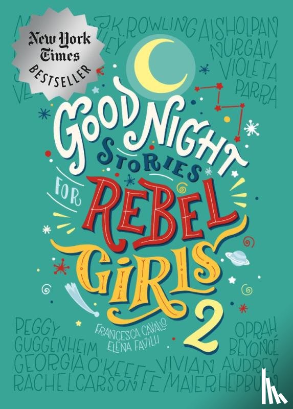 Favilli, Elena, Cavallo, Francesca, Rebel Girls - Good Night Stories for Rebel Girls 2