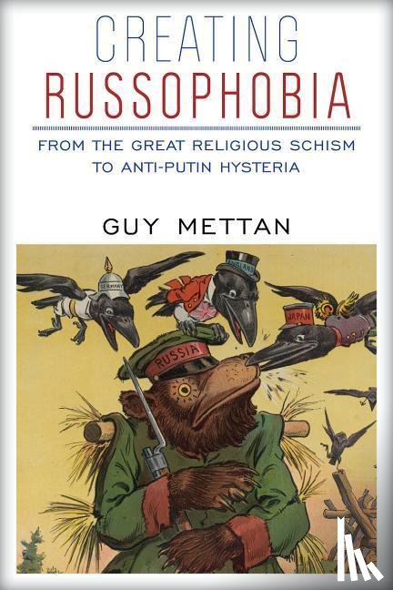 Mettan, Guy - Creating Russophobia