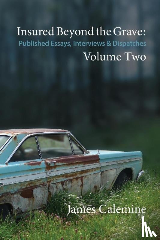 Calemine, James - Insured Beyond the Grave