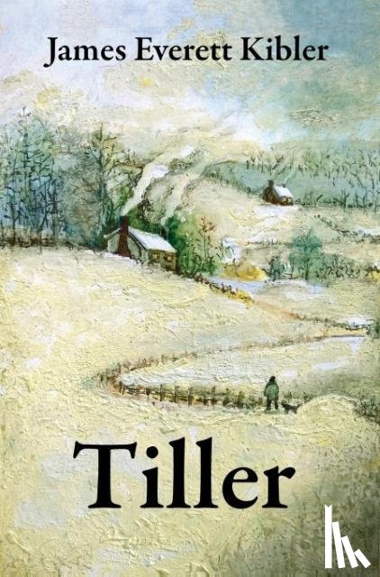 Kibler, James Everett - Kibler, J: Tiller