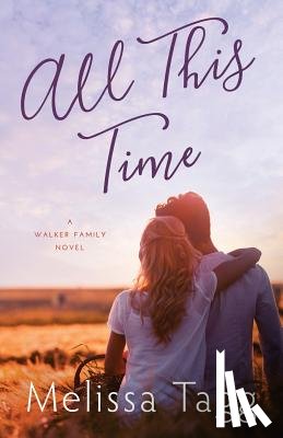 Tagg, Melissa - All This Time