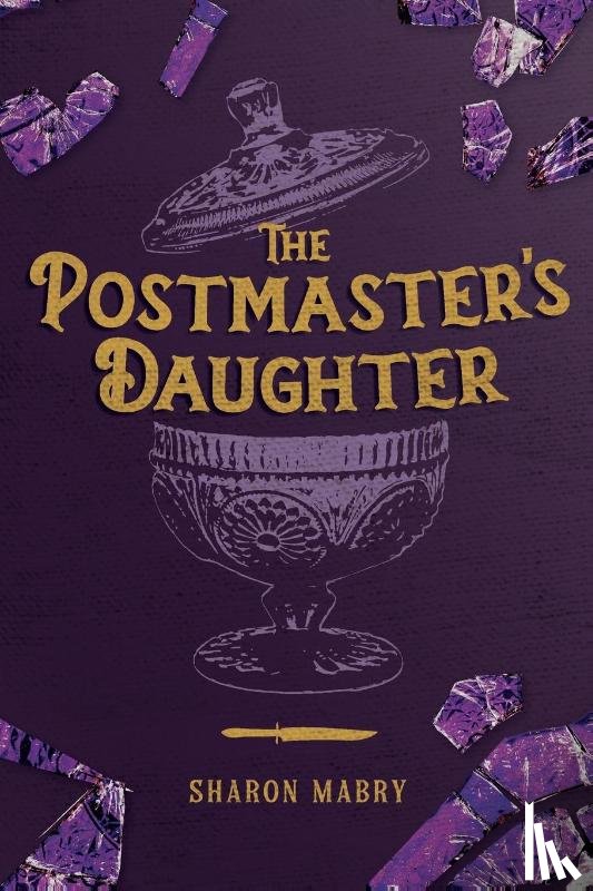 Mabry, Sharon - The Postmaster's Daughter
