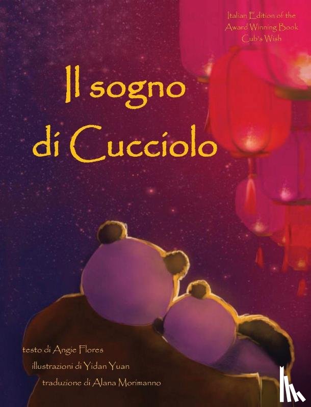 Flores, Angie - Il Sogno Di Cucciolo
