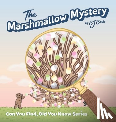 Corki, Cj - The Marshmallow Mystery