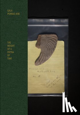 Porras-Kim, Gala - Gala Porras-Kim: The Weight of a Patina of Time