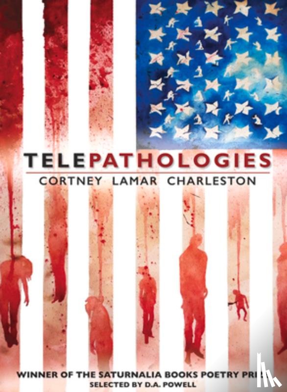 Charleston, Cortney Lamar - Telepathologies