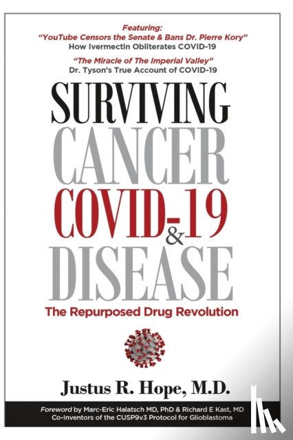 Hope, Justus R - Surviving Cancer, COVID-19, and Disease