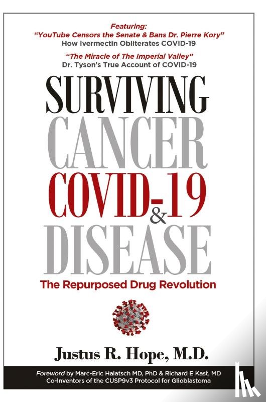 Hope, Justus R - Surviving Cancer, COVID-19, and Disease