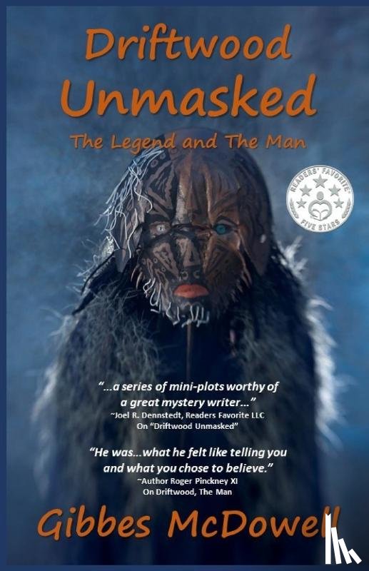 McDowell, Gibbes - Driftwood Unmasked