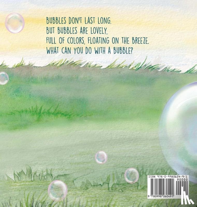 Wyle, Karen A - You Can't Kiss A Bubble