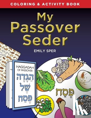 Sper, Emily - My Passover Seder