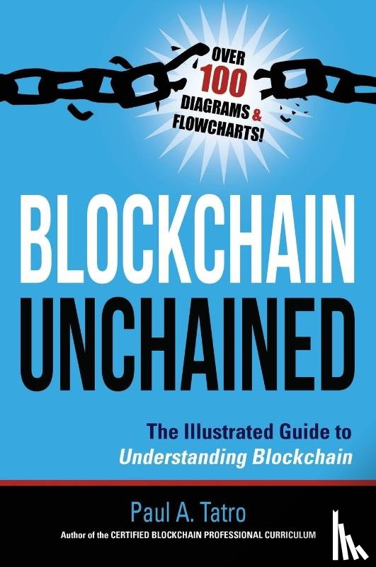 Tatro, Paul a - Blockchain Unchained
