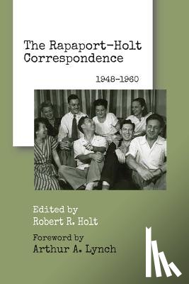 Rapaport, David, Holt, Robert R - The Rapaport-Holt Correspondence