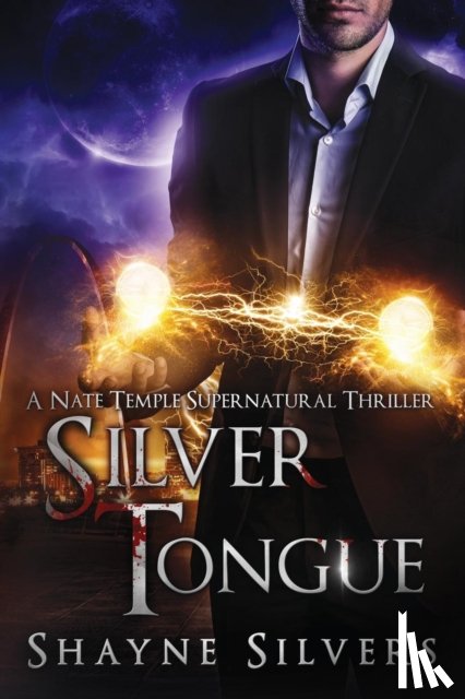 Silvers, Shayne - Silver Tongue