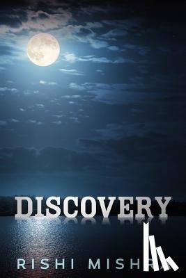 Mishra, Rishi - Discovery