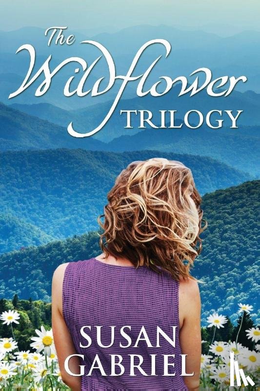 Gabriel, Susan - The Wildflower Trilogy