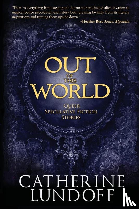 Lundoff, Catherine - Out of This World