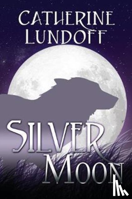 Lundoff, Catherine - Silver Moon